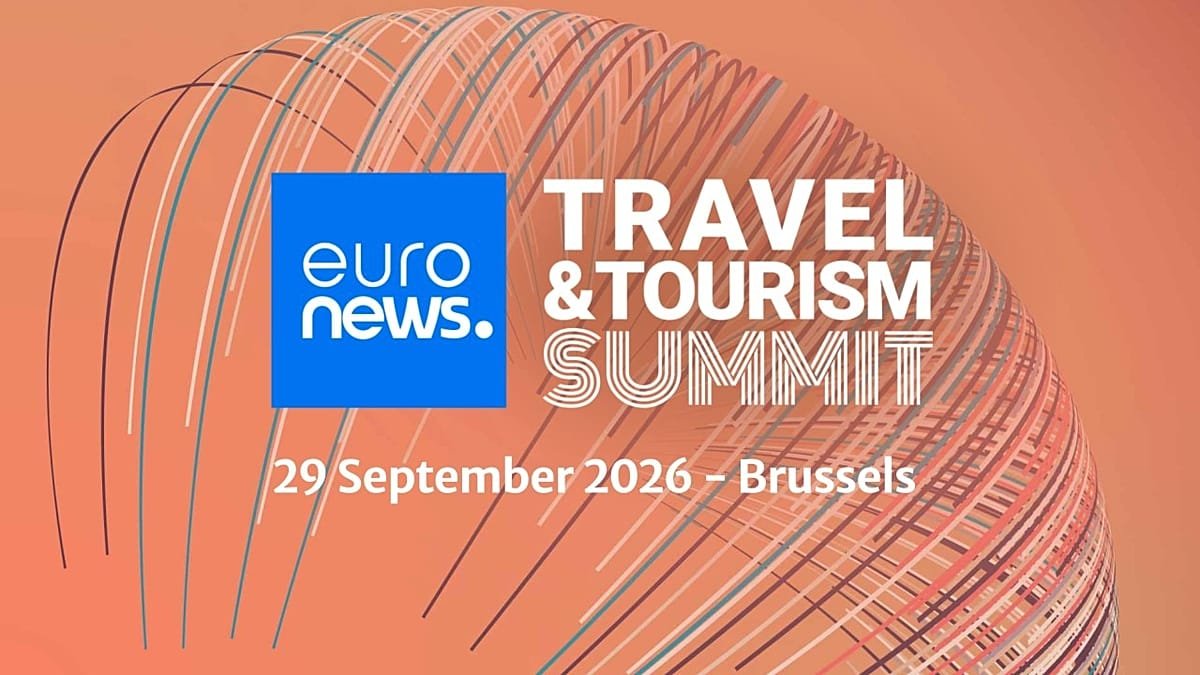 Euronews Travel & Tourism Summit 2026: Watch live today from Brussels