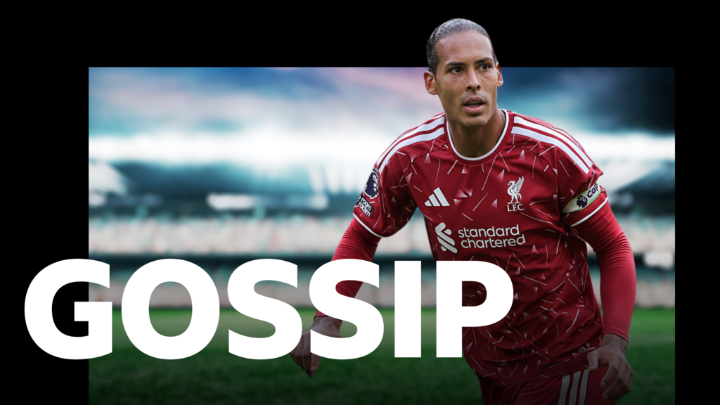 Real Madrid considering Van Dijk - Wednesday's gossip