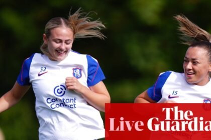 Chelsea v Austria Vienna: Women’s Champions League – live