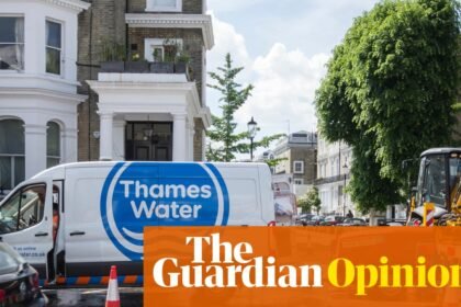 The Guardian view on Thames Water: Andy Burnham should nationalise this failed monopoly | Editorial