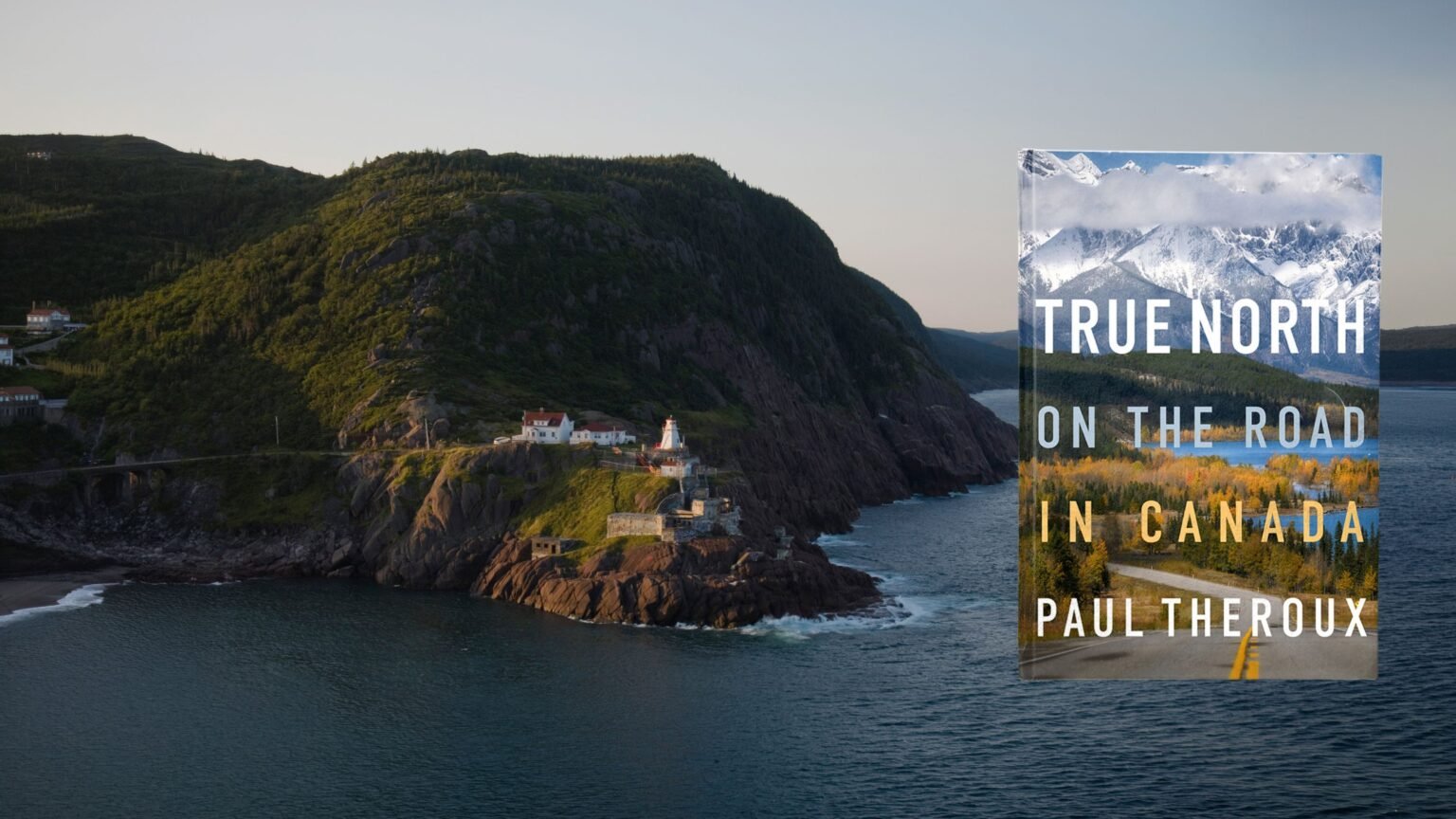 In Paul Theroux's Latest Travelogue, Finding Another Side of Canada in Newfoundland