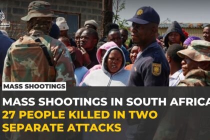 Two mass shootings in South Africa kill 27 as police hunt suspects