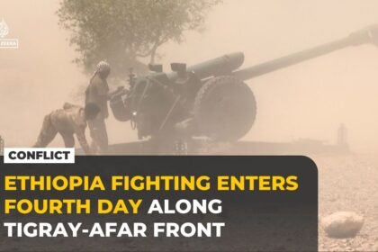 Ethiopia fighting intensifies along Tigray-Afar front