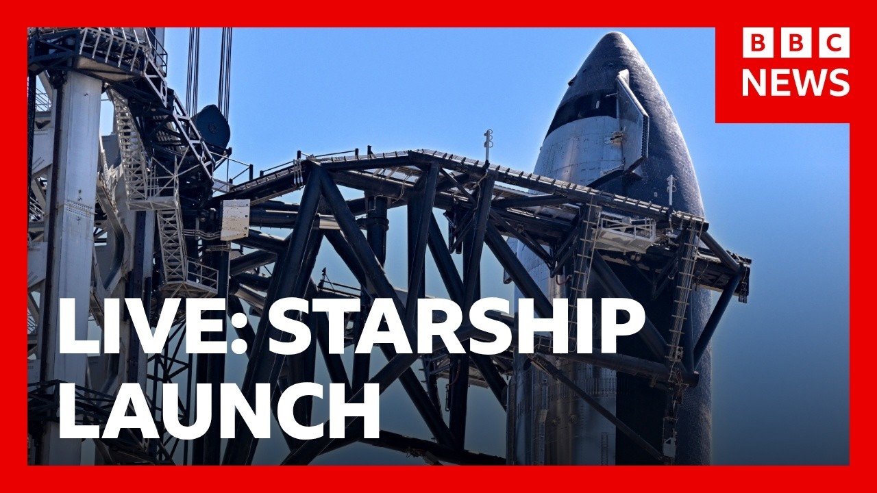 LIVE: SpaceX 'Starship' to launch in first attempt to reach Earth's orbit | BBC News