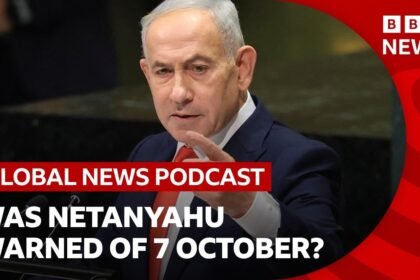 Was Netanyahu warned about 7 October attacks and other top stories | Global News Podcast