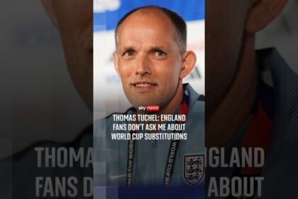 Thomas Tuchel: England fans don't ask me about World Cup substitutions