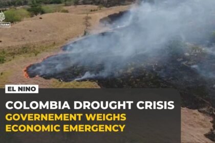 Colombia weighs economic emergency as drought leaves farmers struggling