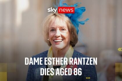 Broadcaster and campaigner Dame Esther Rantzen dies aged 86