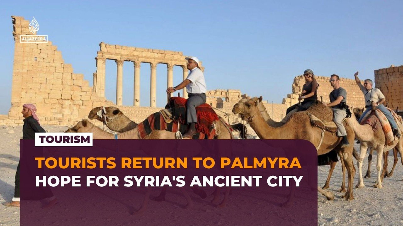 Tourists return to Palmyra as Syria seeks to revive tourism industry
