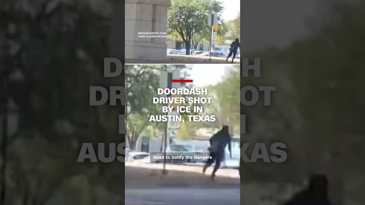 Door Dash driver shot by ICE in Austin, Texas