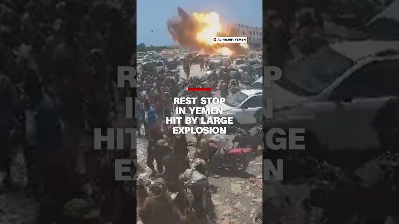 Rest stop in Yemen hit by large explosion