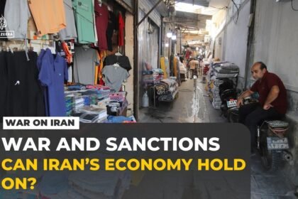 Six months of war push Iran’s economy to breaking point