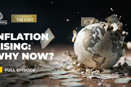 Why is inflation rising again around the world? | Counting the Cost