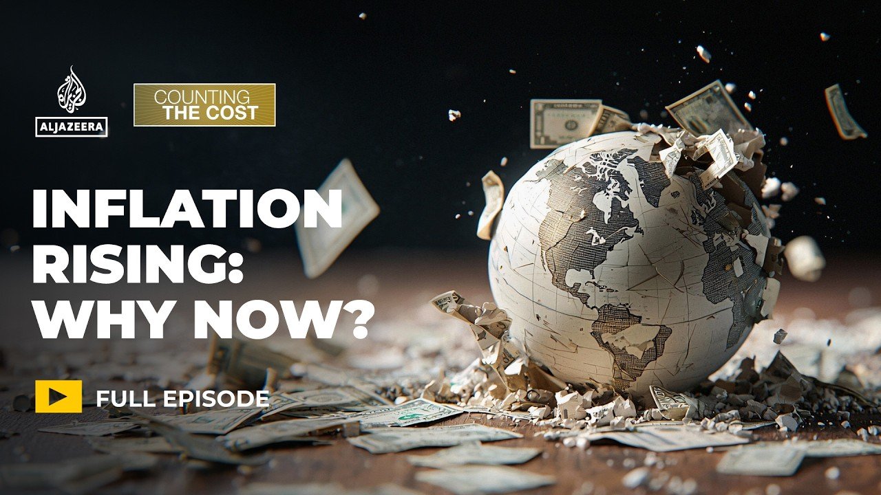 Why is inflation rising again around the world? | Counting the Cost