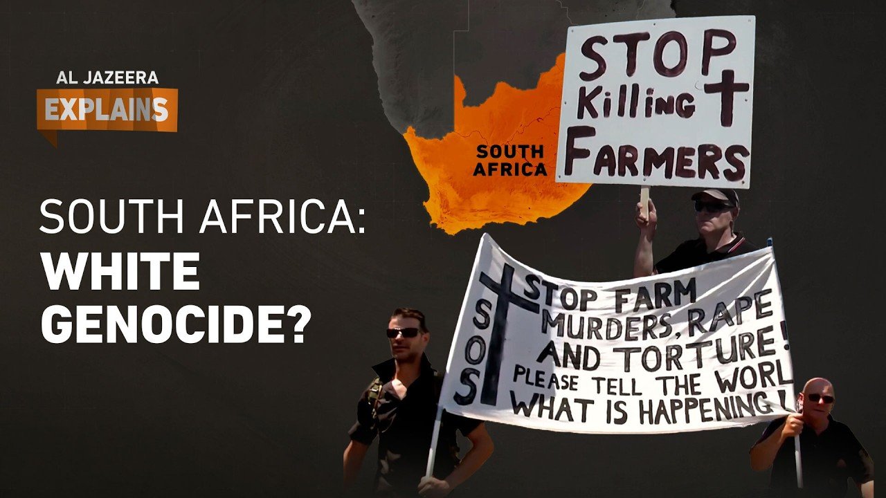 How South Africa’s ‘white genocide’ claim became US policy | Al Jazeera Explains