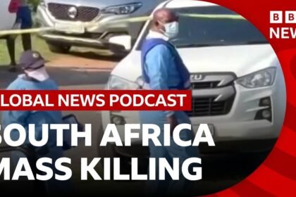 Mass shooting in South Africa sparks manhunt and other top stories | Global News Podcast