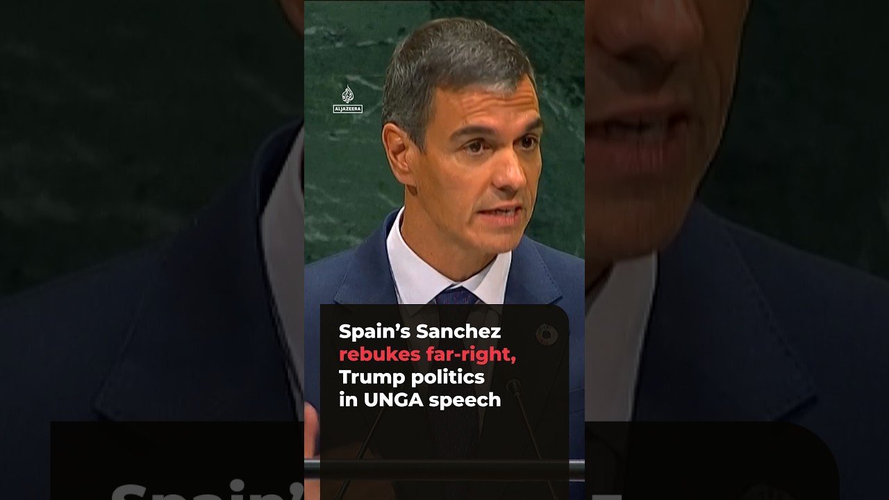 Spain’s Sanchez warns of far-right threat in UNGA speech