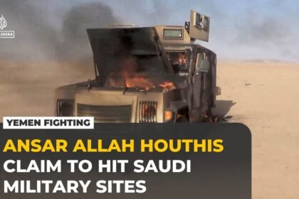 Houthis claim attacks on Saudi military sites near Yemen’s border