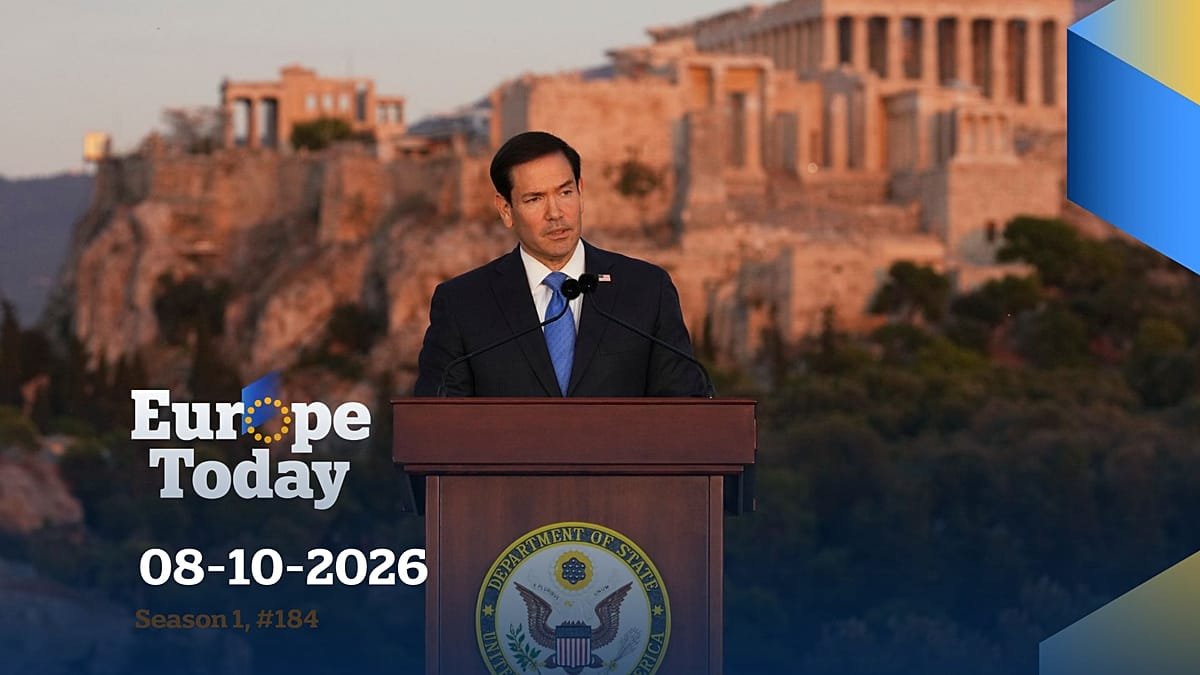 Europe Today: Rubio urges Europe to wake up as EU trade chief begins key China trip