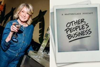 MasterClass Launches Podcast ‘Other People’s Business’ With Martha Stewart as First Guest
