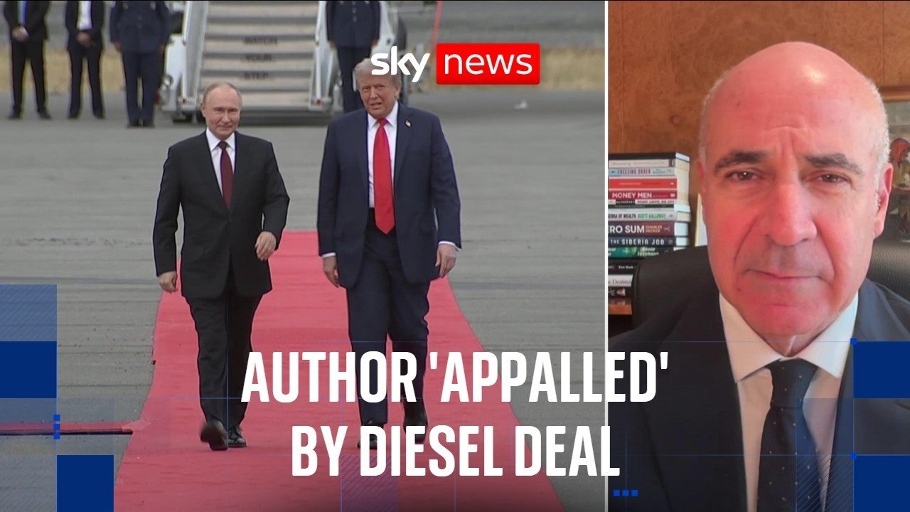 Bill Browder 'appalled on so many levels' over diesel deal between US and Russia'