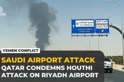 Qatar ‘strongly’ condemns Houthi attack on Saudi Arabia’s King Khalid airport