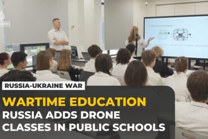 Russia adds drone classes to public schools amid war in Ukraine