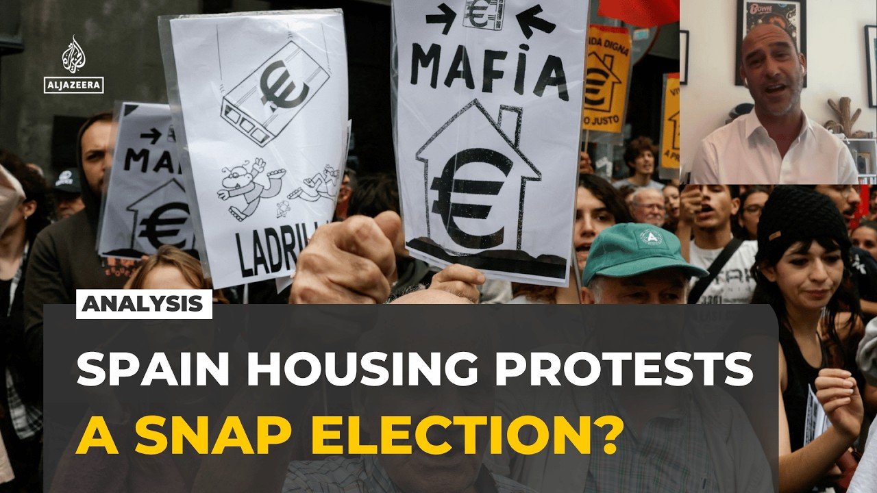 Could Spain's housing protests force a snap election: Analysis