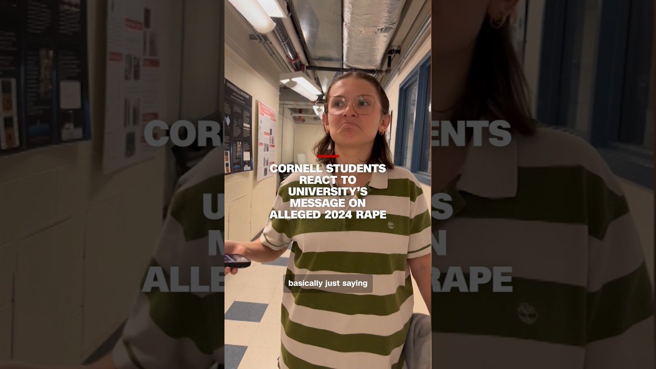 Cornell students react to university’s message on alleged 2024 rape