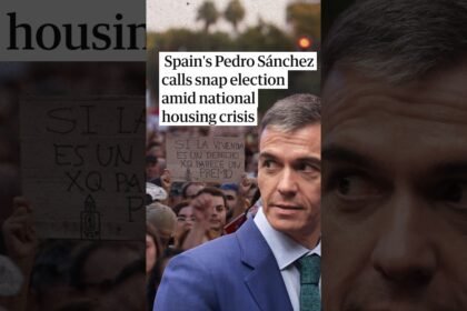 Spain's Pedro Sánchez calls snap election amid national housing crisis