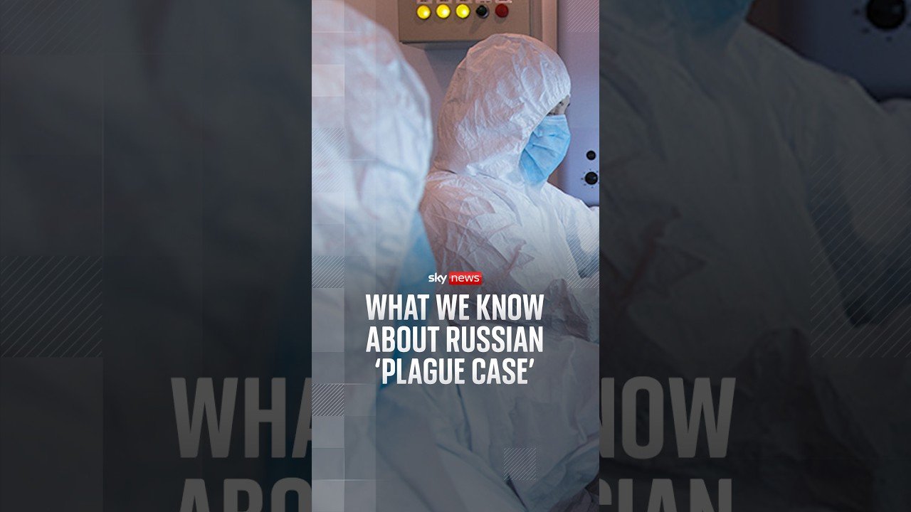 What we know about Russian 'plague' case