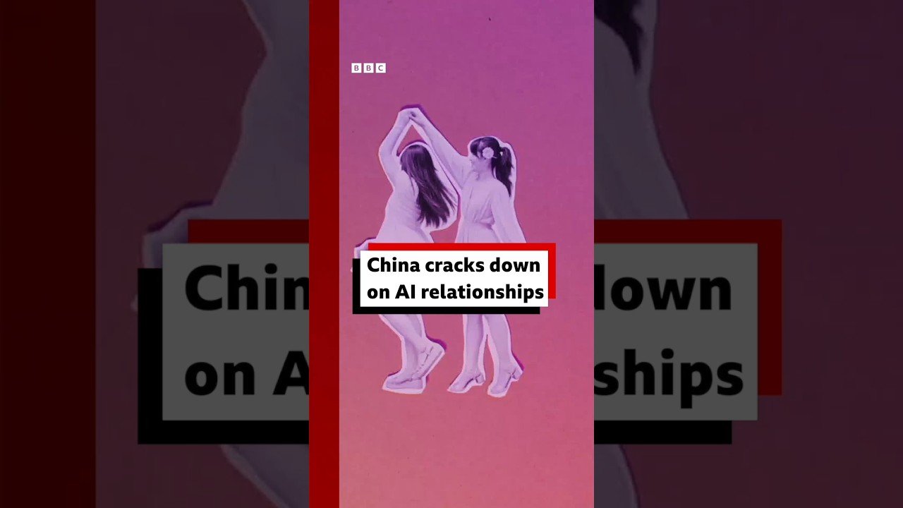 China cracks down on AI relationships. #China #AI #BBCNews