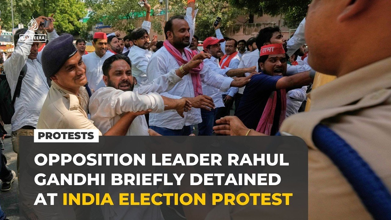 Opposition leader Rahul Gandhi briefly detained as India election protests mount