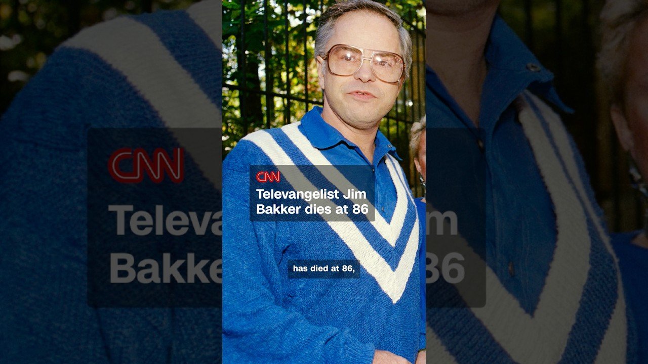 Televangelist Jim Bakker dies at 86