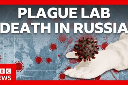 Should we be worried about Russia’s plague lab death? | BBC News