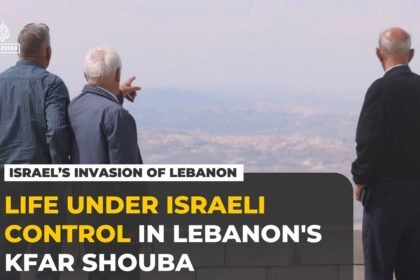 Lebanon’s Kfar Shouba lives under Israeli military orders