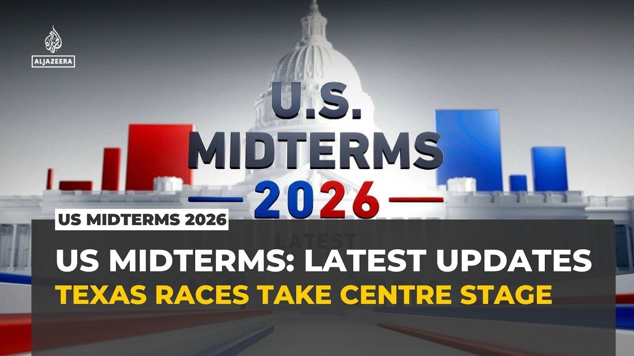 US midterms 2026 latest: Texas, Iowa and Michigan races in focus