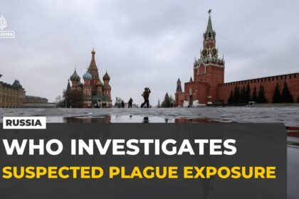 WHO seeks answers as Russia denies plague after Siberian lab worker's death